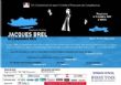 
				  
				 Le spectacle « Jacques Brel ou l’impossible rêve » à Casablanva