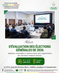 Atelier d’évaluation des élections générales de 2026 : Les acteurs du processus électoral attendus à Parakou dès le 1er juin