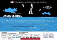 
				  
				 Le spectacle « Jacques Brel ou l’impossible rêve » à Casablanva
