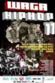 

					Waga Hip Hop 11
	du 10 au 15 Octobre 2011		


